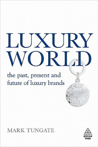 Книга Luxury World Mark Tungate