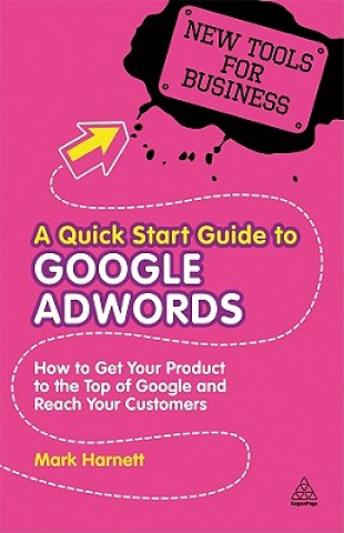 Book Quick Start Guide to Google AdWords Mark Harnett