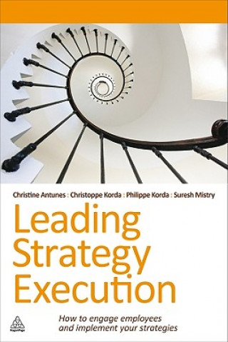 Книга Leading Strategy Execution Suresh Mistry