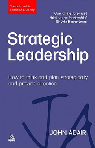 Carte Strategic Leadership John Adair