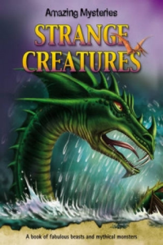Knjiga Strange Creatures John Townsend