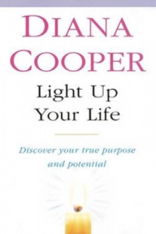 Książka Light Up Your Life Diana Cooper