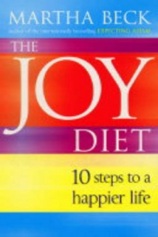 Książka Joy Diet Martha Beck