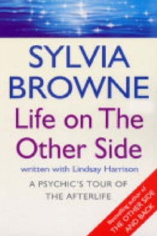 Kniha Life On The Other Side Sylvia Browne
