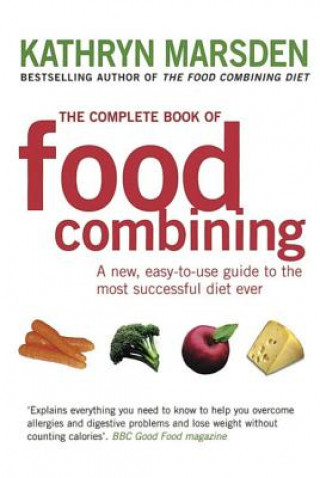 Kniha Complete Book Of Food Combining Kathryn Marsden