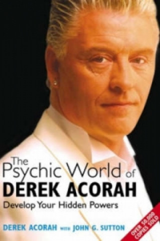 Kniha Psychic World Of Derek Acorah Derek Acorah