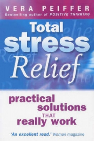 Buch Total Stress Relief Vera Peiffer