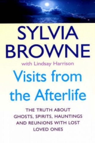 Carte Visits From The Afterlife Sylvia Browne