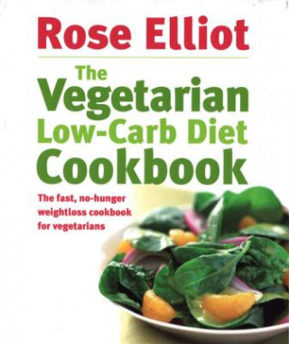 Książka Vegetarian Low-Carb Diet Cookbook Rose Elliot