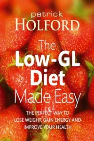 Book Low-GL Diet Made Easy Patrick Holford