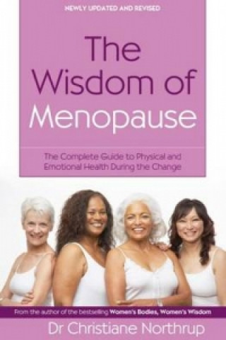 Книга Wisdom Of Menopause Christiane Northrup