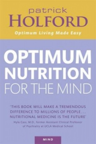 Carte Optimum Nutrition For The Mind Patrick Holford