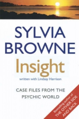 Könyv Insight Sylvia Browne