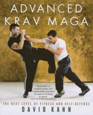 Книга Advanced Krav Maga David Kahn