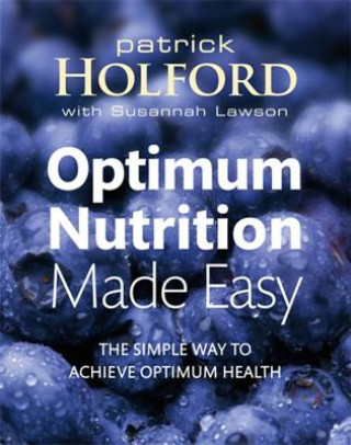 Книга Optimum Nutrition Made Easy Patrick Holford