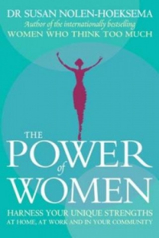 Kniha Power Of Women Susan Nolen-Hoeksema