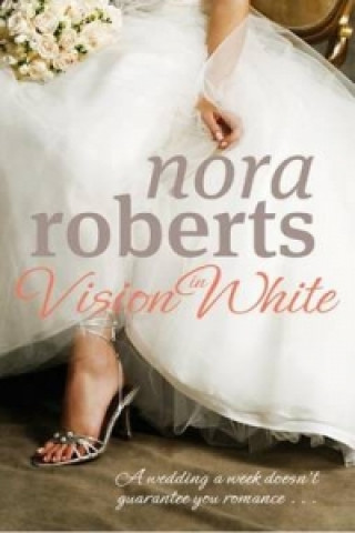 Knjiga Vision In White Nora Roberts