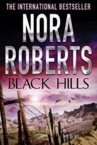 Kniha Black Hills Nora Roberts