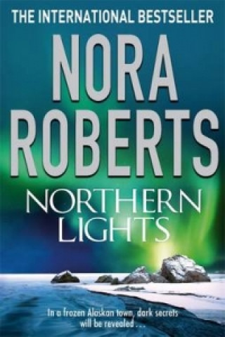 Könyv Northern Lights Nora Roberts