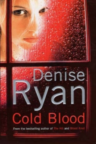 Kniha Cold Blood Denise Ryan