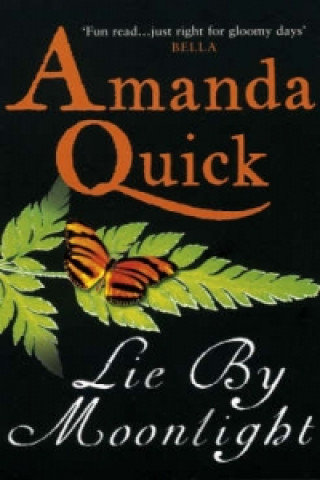 Könyv Lie By Moonlight Amanda Quick