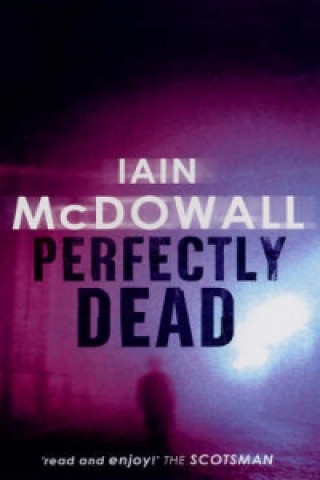 Книга Perfectly Dead Iain McDowall