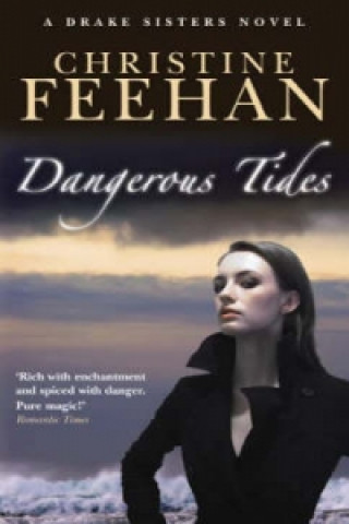 Книга Dangerous Tides Christine Feehan