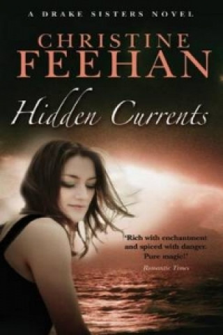 Książka Hidden Currents Christine Feehan