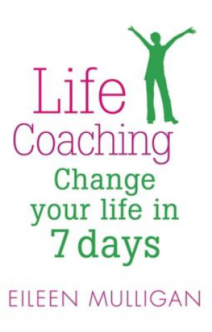 Kniha Life Coaching Eileen Mulligan
