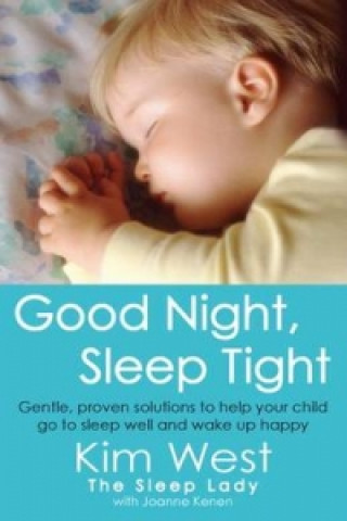Könyv Good Night, Sleep Tight Kim West