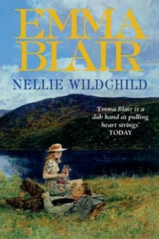Kniha Nellie Wildchild Emma Blair