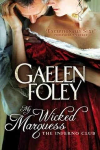 Könyv My Wicked Marquess Gaelen Foley