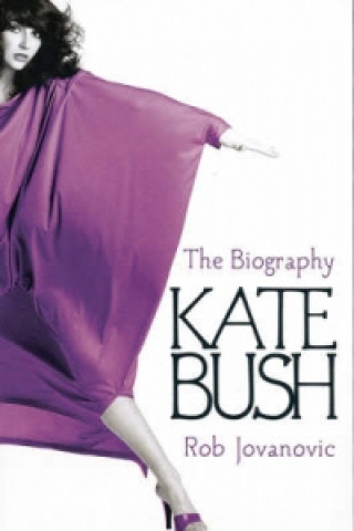 Kniha Kate Bush Rob Jovanovic