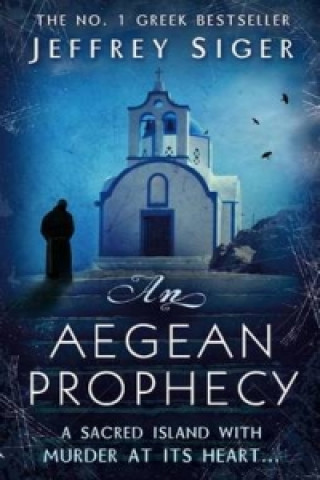 Carte Aegean Prophecy Jeffrey Siger