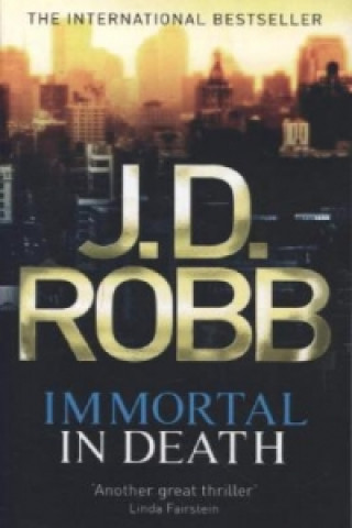 Könyv Immortal In Death J. D. Robb