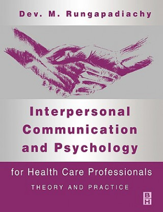 Kniha Interpersonal Communication and Psychology Dev M Rungapadiachy