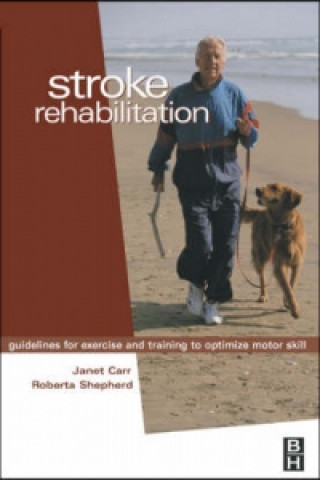 Buch Stroke Rehabilitation Shepherd Carr &