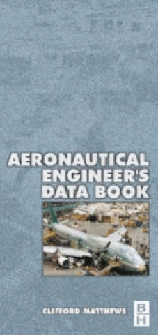 Knjiga Aeronautical Engineer's Data Book Cliff Matthews