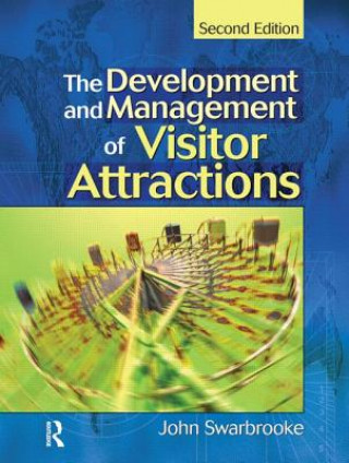 Βιβλίο Development and Management of Visitor Attractions John Swarbrooke