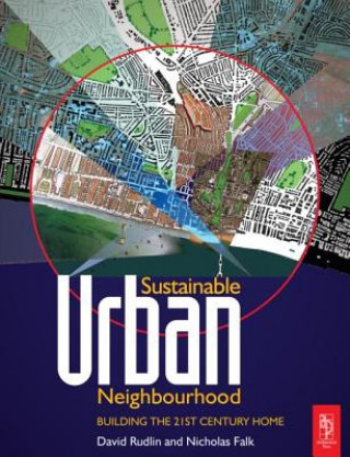 Kniha Sustainable Urban Neighbourhood David Rudlin