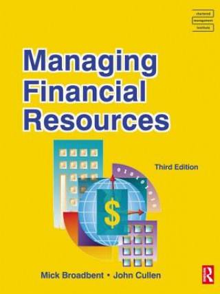 Buch Managing Financial Resources Mick Broadbent