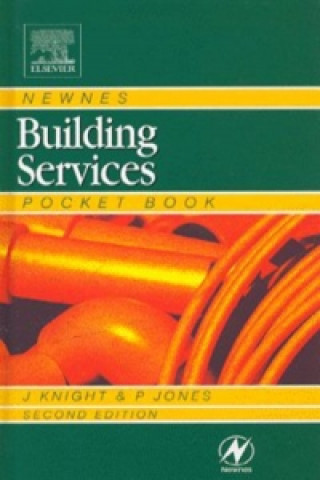 Kniha Newnes Building Services Pocket Book John Knight