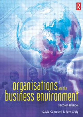 Kniha Organisations and the Business Environment Tom Craig