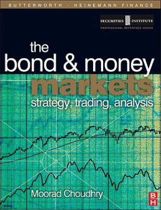Könyv Bond and Money Markets Moorad Choudhry
