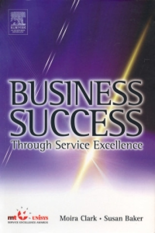 Könyv Business Success Through Service Excellence Clark