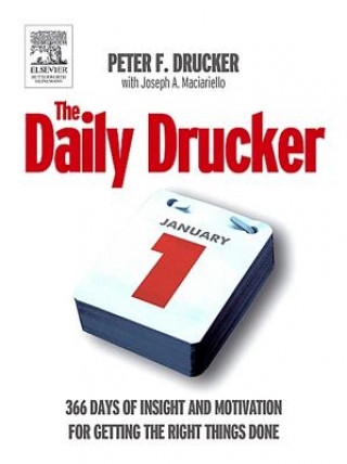Könyv Daily Drucker Peter Ferdinand Drucker