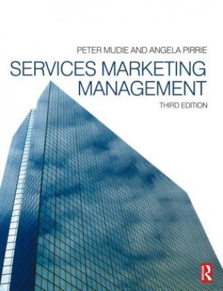 Książka Services Marketing Management Peter Mudie