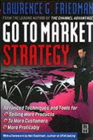 Książka Go To Market Strategy Lawrence Friedman