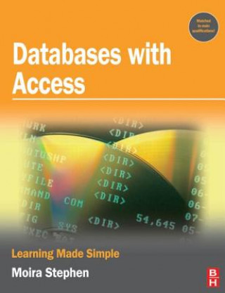 Knjiga Databases with Access Moira Stephen