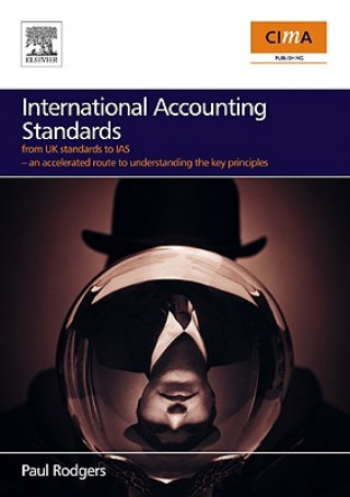 Kniha International Accounting Standards Paul Rodgers